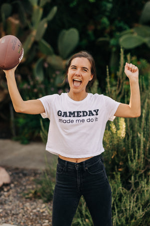 "Gameday Made Me Do It" Women's Cropped T-Shirt
